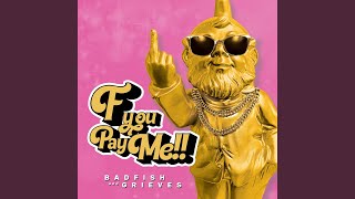 F You Pay Me