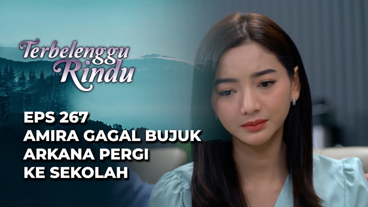 APAKAH KONDISI VERNIE AKAN MEMBAIK⁉️ - TERBELENGGU RINDU EPS 267