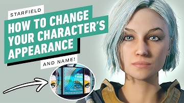 Starfield: How to Change Your Character