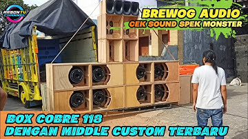 BREWOG CEK SOUND BOX COBRE 118 DENGAN MIDDLE CUSTOM TERBARU