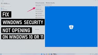 fix windows security not opening on windows 10 & 11