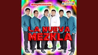 Video thumbnail of "La Nueva Mezkla - Mi Primer Amor"