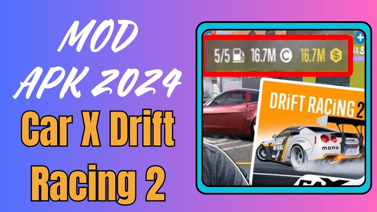 CAR X DRIFT RACING 2 MOD APK NEW 2024 Unlimited