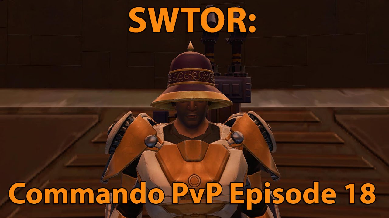 SWTOR: Gunnery Commando PvP Episode 18 (Level 60)