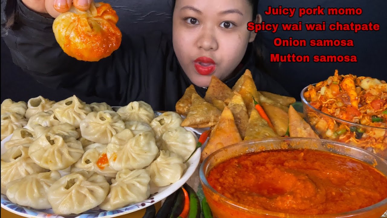 BIG BOWL OF SPICY CHATPATE, LOT’S OF FATTY PORK MOMO, ONION & MUTTON SAMOSA MUKBANG | BIG BITES