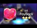 Superstar starship ive  payback  3stars hard mode