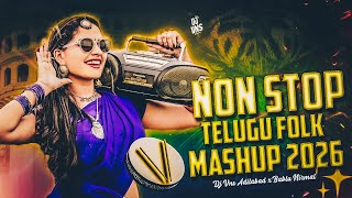 TRENDING 2026 NON STOP FOLK MASHUP | TELUGU DJ SONGS | FOLK MASHUP | DJ VNS ADILABAD | DJ SONGS