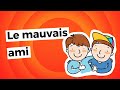 Le mauvais ami  histoire pour les enfants islam hadith 9