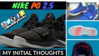 Nike PG 2.5 I First Impressions/Thoughts I Paul George 2.5 Shoe I #pg2.5 #pg25 #nikepg2.5 #nikepg2.5