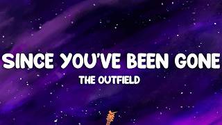 The Outfield - Since You've Been Gone (Lyrics)