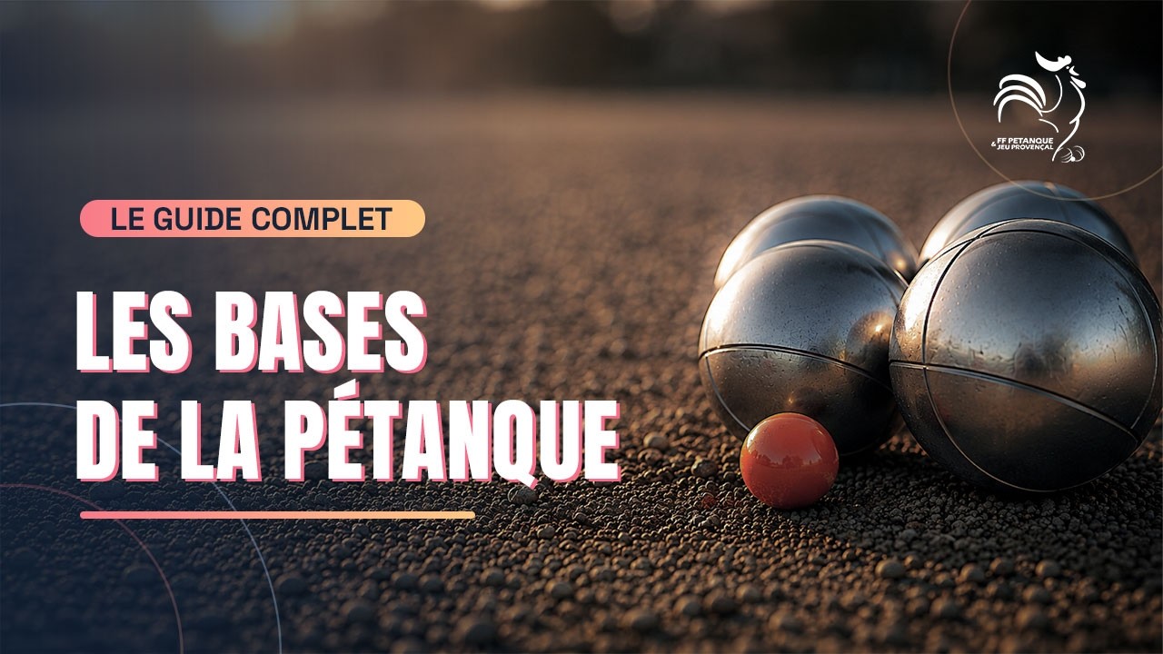 Miniature : Les Bases de la Pétanque : le guide complet en intégrale — règles, boules, point et tir.