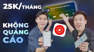 Tất tần tật về YouTube Premium CHÍNH THỨC ở Việt Nam chỉ 25K/tháng: Không quảng cáo, chạy nền vô tư