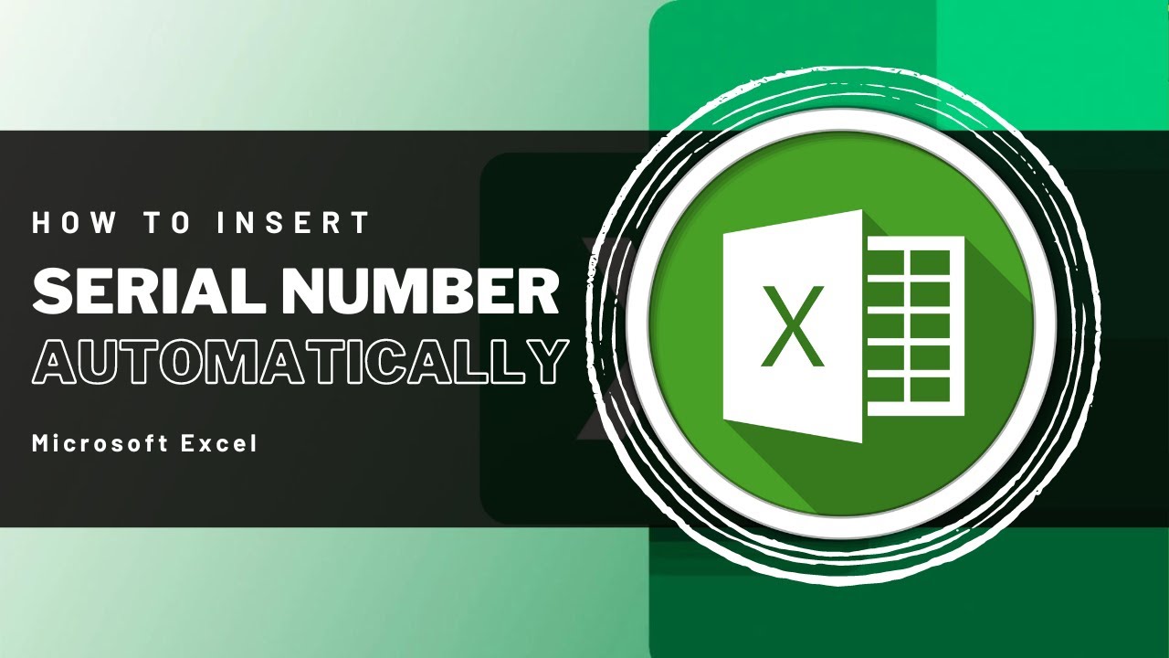 how-to-insert-serial-number-automatically-in-microsoft-excel-youtube