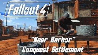 Fallout 4 - Near Harbor - Conquest Settlement