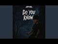 Do You Know mp3