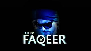 Bohemia song (Faqeer)