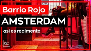 AMSTERDAM BARRIO ROJO ❌❌❌ ¿Cómo es realmente?  🤫 | Amsterdam 2024