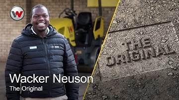 Wacker Neuson: The Original (Dennis Zuma)