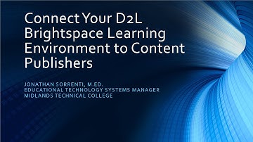 Connect the D2L Brightspace LE to Content Publishers (Pearson/Cengage)