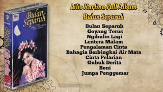 Lilis Karlina Full Album Bulan Separuh