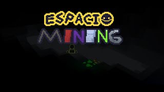 Espacio Mining: what you're missing
