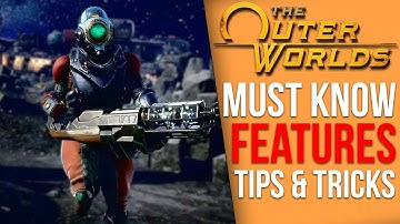The Outer Worlds - 15 Things You NEED to Know Day One (Tips and Tricks)