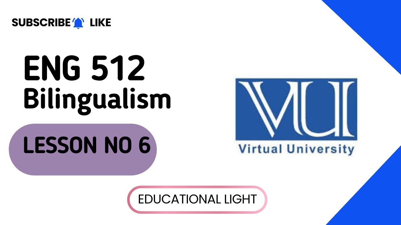 ENG 512 LESSON 6 | LANGUAGES IN CONTACT