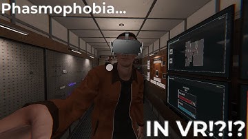 Noob Plays Phasmophobia..BUT IN VR!?