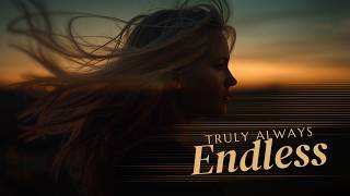 Truly Always Endless |  Lyrics Video | Rap & English