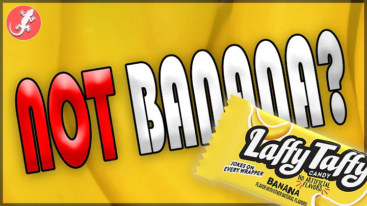 Why Banana Laffy Taffy Doesn't Taste Like Banana