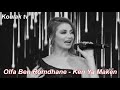 Olfa Ben Romdhane Ken Ya Maken ألفة بن رمضان كان يا مكان By Koulak Tv 
