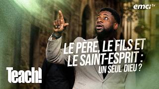 Le Père, le Fils et le Saint-Esprit : un seul Dieu ? - Teach! - Athoms Mbuma