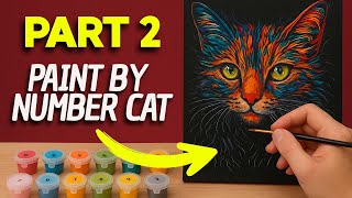 Cat (Hobby Lobby Paint by Number) Part 2