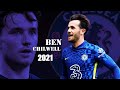 Ben Chilwell ● Amazing Skills Show 2021 | HD