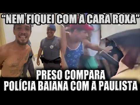 AO SER DETIDO, PRESO AGRADECE A DEUS POR NÃO TER SIDO PRESO PELA POLÍCIA BAIANA