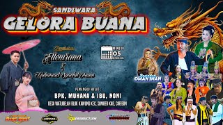 LIVE MALAM || SANDIWARA GELORA BUANA || ACARA RESEPSI PERNIKAHAN ELVIANA & SYAEFUL IMAM || 5 OKT '25