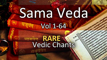 Sama Veda Chanting | Vedic Mantras | Vol 41-44