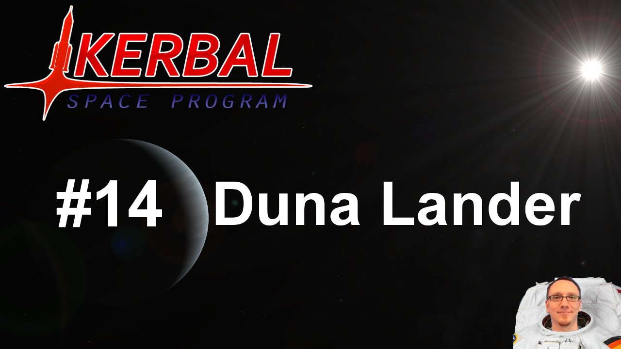 KSP Karrieremodus - Tutorial - #14 Duna Lander ( deutsch / german ) [1.0.4]