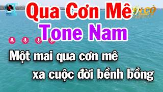 Karaoke Qua Cơn Mê Tone Nam Nhạc Sống 2026 Tuấn Cò