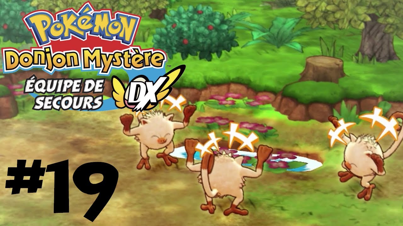 POKEMON DONJON MYSTERE : Equipe de secours DX #19 - Le bois aux