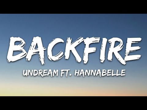 Undream - Backfire Feat Hannabelle