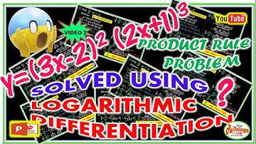 LOGARITHMIC DIFFERENTIATION  (VIDEO 2)                                          ReDalope TV