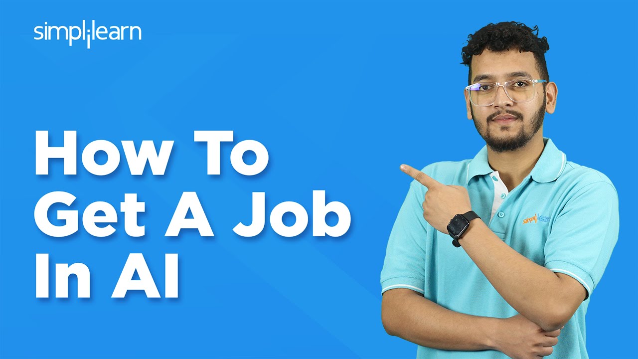 How To Get A Job In AI | How To Get A Career AI | How To Get A Job In ...