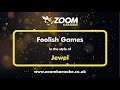Jewel - Foolish Games (Karaoke Version) with Lyrics On Screen