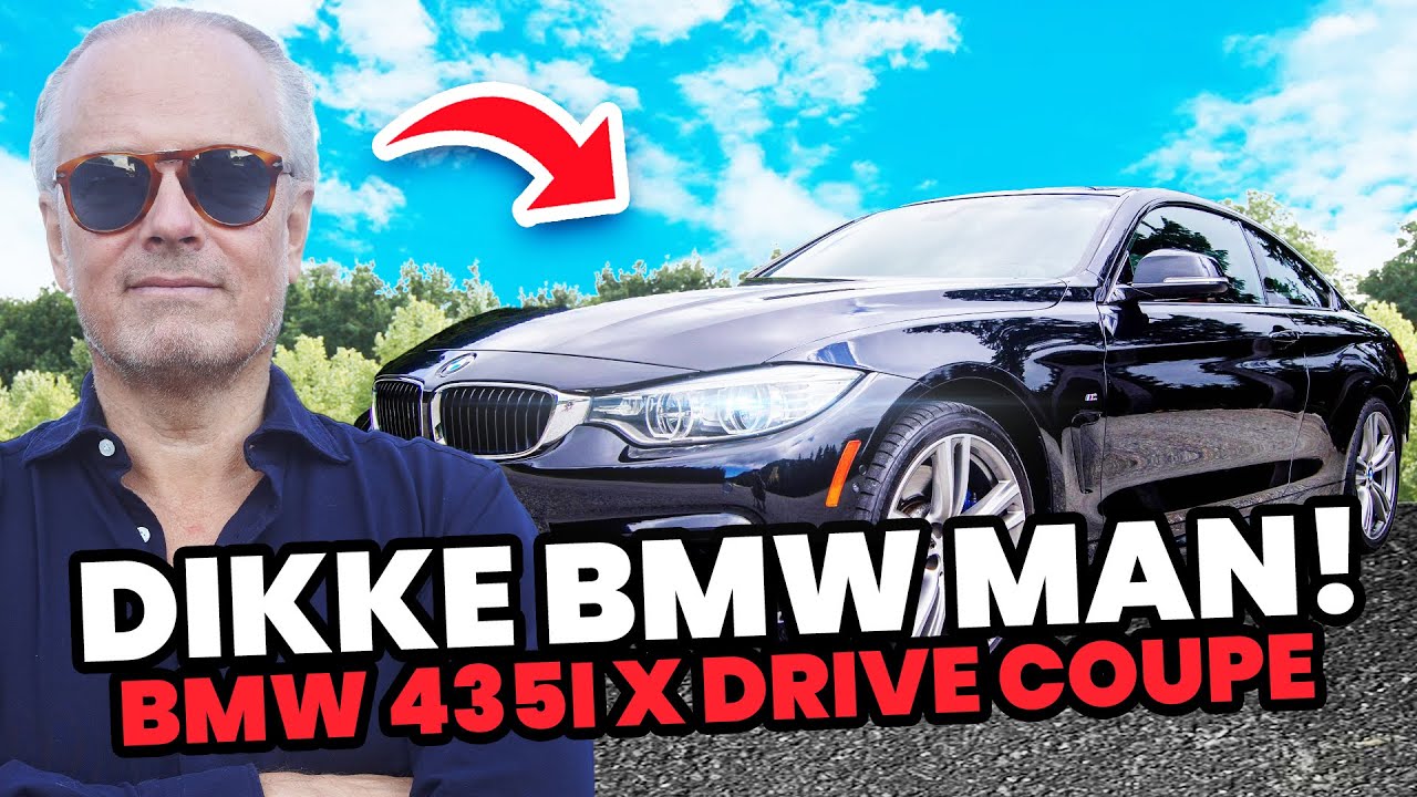 DIKKE BMW MAN! - BMW 435i X Drive Coupe! - YouTube
