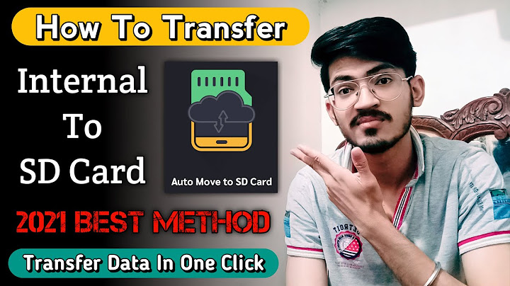 How to transfer files from internal storage to sd card