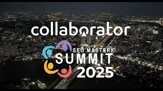 Collaborator.pro at SEO Mastery Summit 2025 Recap