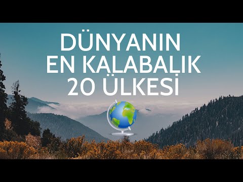 Dünyanın En Kalabalık 20 Ülkesi