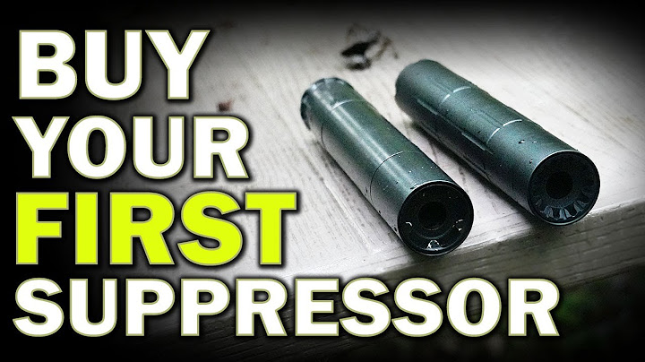 How to Buy A Suppressor (For First Time Buyers)