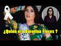 ¿Quién era Carolina Flores? 😳 El caso que impacta México